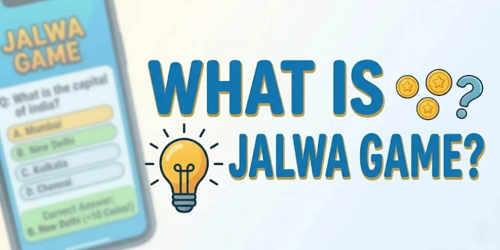 What Is Jalwa Game ?